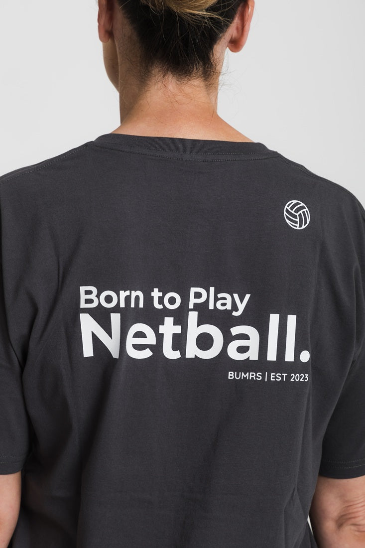 Born To Play Netball T-Shirt